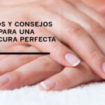Qué consejos seguir para una manicura perfecta en casa